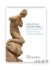 Creating Sculpture: Renaissance Drawings and Models / 创作雕塑：文艺复兴时期的绘画和模型 商品缩略图0