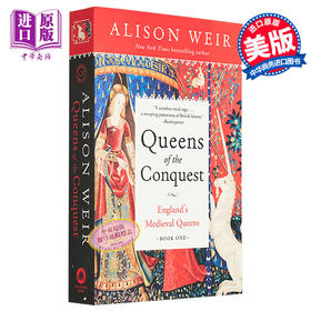 【中商原版】服者女王 英国中世纪女王系列 第1部 Alison Weir 英文原版 Queens of the Conquest Englands