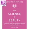【中商原版】美丽的科学 揭穿神话 发现什么是你的美容程序 The Science of Beauty 英文原版 Michelle Wong 美容护肤 商品缩略图0