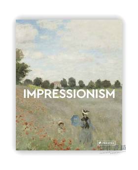 Impressionism: Masters of Art / 印象派：艺术大师