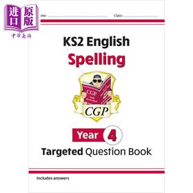 【中商原版】英国原版CGP教辅 KS2 英语第4年拼写有针对性的问题书附答案New KS2 English Year 4 Spelling Targeted Question B