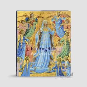 Fra Angelico: Heaven on Earth / 弗拉·安吉利科：人间天堂