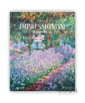 Impressionism: Reimagining Art / 印象派:重新认识艺术