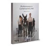 Performance in Contemporary Art / 当代行为艺术 商品缩略图1