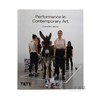 Performance in Contemporary Art / 当代行为艺术 商品缩略图0