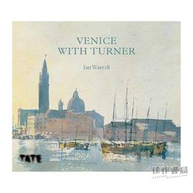 Venice with Turner / 威尼斯与透纳