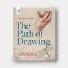 The Path of Drawing: Lessons for Everyday Creativity and Mindfulness / 素描之路：日常创造力和正念的课程 商品缩略图0