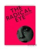 The Radical Eye : Modernist Photography from the Sir Elton John Collection / 激进之眼：埃尔顿·约翰爵士收藏的现代主义摄影作 商品缩略图0