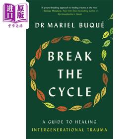 【中商原版】打破循环 治愈代际创伤指南 Break the Cycle 英文原版 Mariel Buque 自我提升 治愈 励志 成功学