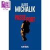 【中商原版】Alexis Michalik 护照 Passeport 法文原版 5次莫里哀戏剧奖得主 戏剧文学 大师经典 商品缩略图0