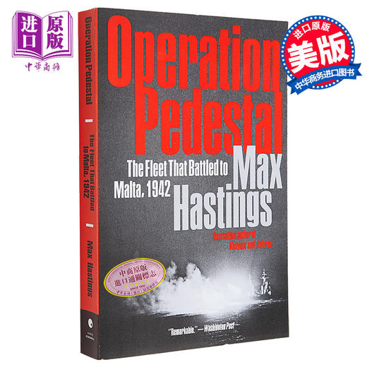 预售 【中商原版】基座行动 1942年向马耳他作战的舰队 Operation Pedestal 英文原版 Max Hastings 二战战争历史 商品图0