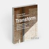 Transform: Promising Places、Second Chances、and the Architecture of Transformational Change / 变革： 有希望 商品缩略图1