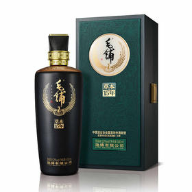 52°毛铺草本15年500ml