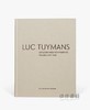 Luc Tuymans Catalogue Raisonne of Paintings: Volume 3 2007–2018/吕克·图伊曼斯：绘画全集第三卷：2007–2018 商品缩略图0