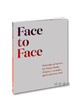 Face to Face: Portraits of Artists by Tacita Dean、Brigitte Lacombe、and Catherine Opie / 面对面：塔西塔·迪恩、布 商品缩略图1