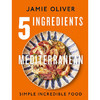 地中海5种食材 简单美味的食物 Jamie Oliver 英文原版 5 Ingredients Mediterranean: Simple Incredible Food 商品缩略图0