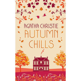 秋天的寒意 阿加莎·克里斯蒂作品集 侦探小说书 英文原版 AUTUMN CHILLS: Tales of Intrigue from the Queen of Crime