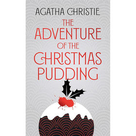 雪地上的女尸精装版 英文原版 The Adventure of the Christmas Pudding 阿加莎·克里斯蒂 经典作品 Agatha Christie 侦探推理小说