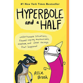 我幼稚的时候好有范 艾丽·布罗什 Allie Brosh 比尔盖茨书单 英文原版 Hyperbole and a Half