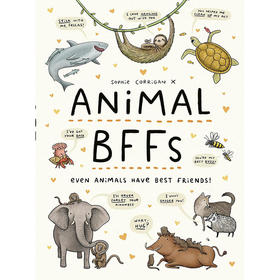 动物闺蜜 动物也有好朋友 儿童绘本故事书 Sophie Corrigan 英文原版 Animal BFFs: Even Animals Have Best Friends!