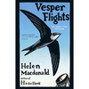 在黄昏起飞 海伦·麦克唐纳 Helen Macdonald 以鹰之名作者 英文原版 Vesper Flights 商品缩略图0