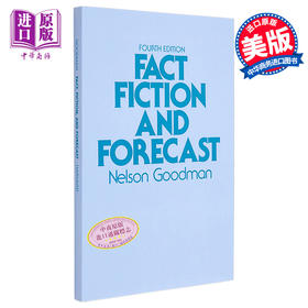 【中商原版】事实 虚构和预测 第4版 纳尔逊 古德曼 Fact Fiction and Forecast 英文原版 Nelson Goodman