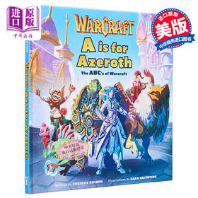 【中商原版】A代表艾泽拉斯 魔兽世界中的ABC 英文原版 Insight Editions Christie GoldenA is for Azeroth