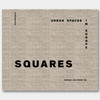 瑞士原版 | 欧洲70座城市广场的图纸集 Squares Urban Spaces in Europe 商品缩略图0