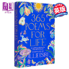 预售 【中商原版】365首人生诗 英文原版 365 Poems for Life Allie Esiri 现当代诗歌 每天一首振奋人心的诗