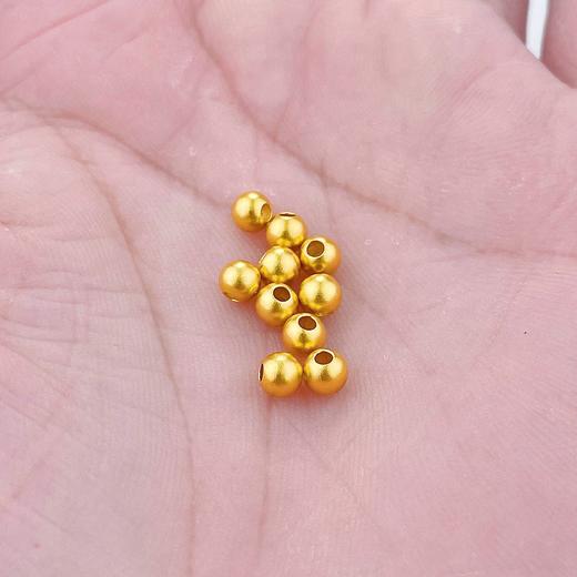 【限时克减150元】足金999 【无成色字印】古法散珠转运珠约4.7-5.1mm圆珠佛珠转运珠5mm光珠/10粒(OGFSC00030)补差价）预售产品下单后不退款不退货不换货不补差价 商品图2