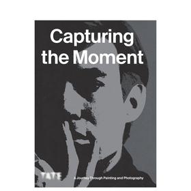 【现货】Capturing the Moment | 捕捉瞬间：绘画与摄影之旅