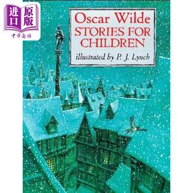 【中商原版】王尔德的儿童文学Oscar Wilde Stories for Children 英文原版 儿童文学短篇小说 插图故事书 进口读物 6岁以上