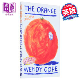 【中商原版】温迪 可普 橘子与其他诗 The Orange and other poems 英文原版 Wendy Cope 现当代文学 外国诗歌