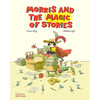 莫里斯和神奇的故事 儿童绘本故事书 英文原版 Morris and the Magic of Stories 4-7岁 商品缩略图0