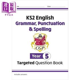 【中商原版】英国CGP KS2 English Targeted Question Book: Grammar, Punctuation & Spelling - Year 5