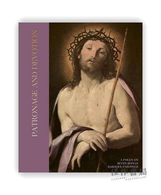 Patronage and Devotion : A Focus on Seven Roman Baroque Paintings / 赞助与奉献：聚焦七幅罗马巴洛克绘画作品 商品图0