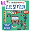 【中商原版】小小探索家 消防站 Little Explorers Lets Go! Fire Station 英文原版 儿童科普纸板书绘本 自然科学读物 进口 商品缩略图0