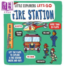 【中商原版】小小探索家 消防站 Little Explorers Lets Go! Fire Station 英文原版 儿童科普纸板书绘本 自然科学读物 进口