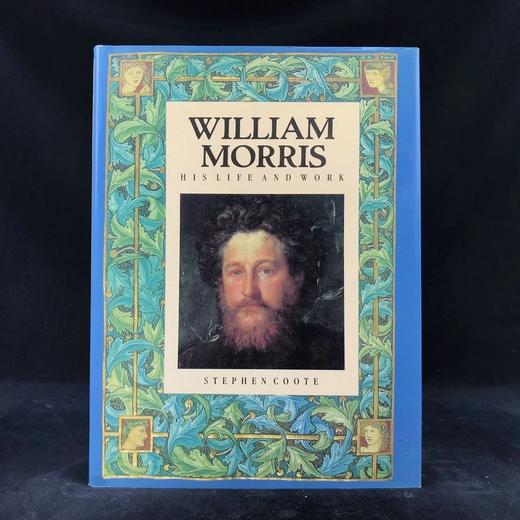 威廉·莫里斯的生平与作品 100幅插图（60幅彩色） 精装16开 商品图0