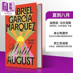 【中商原版】马尔克斯 直到八月 Until August 英文原版 Gabriel Garcia Marquez 现当代文学 经典文学名著