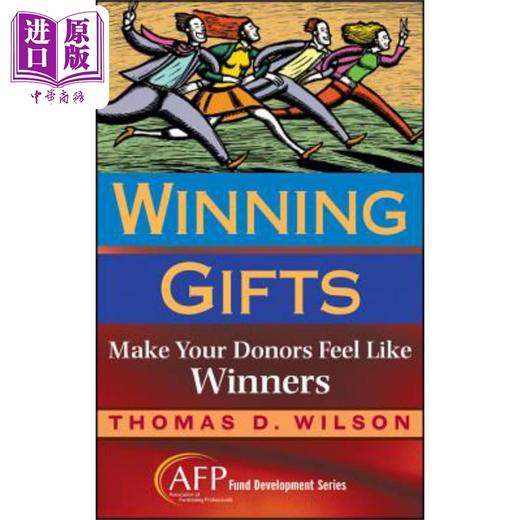 预售 【中商原版】赢得捐赠 让你的捐赠人感觉像个赢家 Winning Gifts Make Your Donors Feel Like Winners 英文原版 Tom Wilson 商品图0