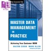 预售 【中商原版】掌握数据管理实践 实现真正客户数据管理 Master Data Management In Practice 英文原版 Dalton Cervo 信息安全 商品缩略图0