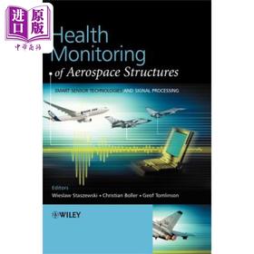 预售 【中商原版】航空空间结构完好性监测 Health Monitoring Of Aerospace Structures 英文原版 Wieslaw Staszewski 