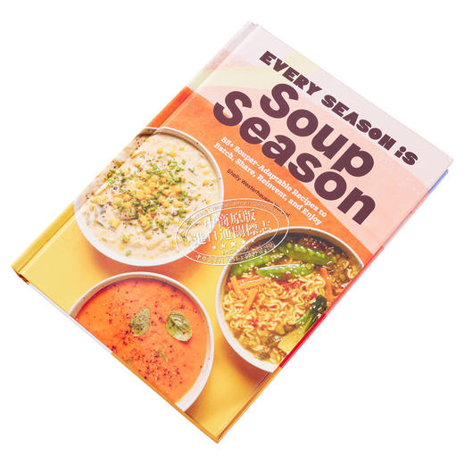 【中商原版】每个季节都是煲汤季 85 种适合煲汤食谱 英文原版 Every Season Is Soup Season Shelly Worcel 煲汤指南 商品图1