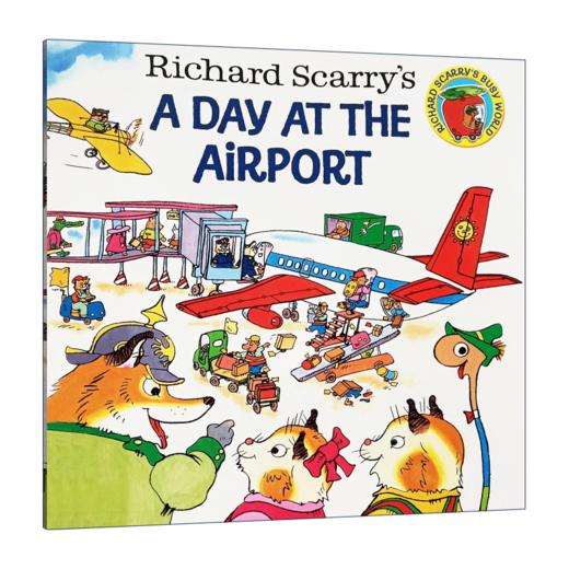 飞机场的一天 英文原版 Richard Scarry’s A Day at the Airport 英文版原版儿童绘本 斯凯瑞金色童书 儿童故事书 正版英语书 商品图1