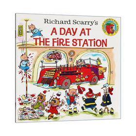 英文原版绘本 Richard Scarrys a Day at the Fire Station 消防站的一天 儿童启蒙阅读训练英语辅导提升阅读能力图画故事书