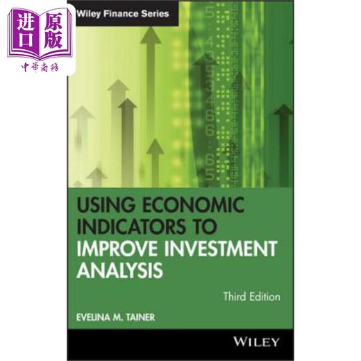 预售 【中商原版】使用经济指标提高投资分析 第3版 英文原版 Using Economic Indicators To Improve Evelina Tainer 财政金融 商品图0