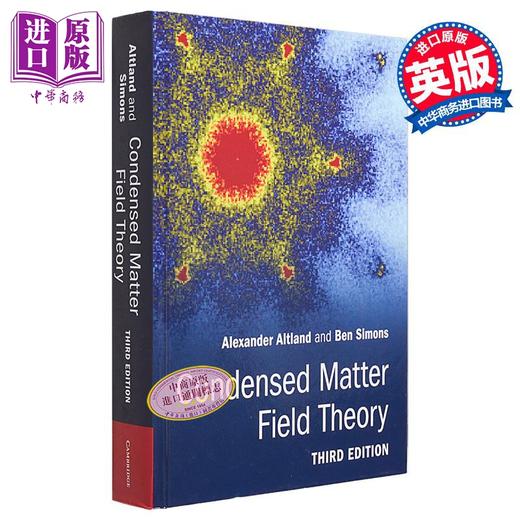 【中商原版】凝聚态场论 第3版 Condensed Matter Field Theory 3 Revised edition 英文原版 Alexander Altland 商品图0