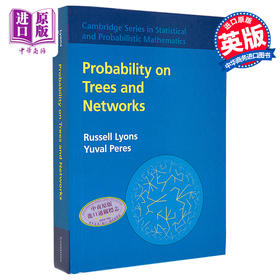 【中商原版】树和网络上的概率 Probability on Trees and Networks 英文原版 Russell Lyons 概率论与数理统计