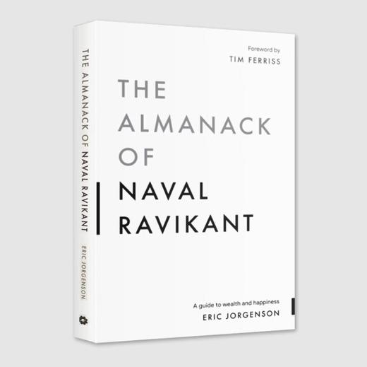 纳瓦尔宝典 财富与幸福指南 The Almanack of Naval Ravikant 英文原版 Eric Jorgenson 埃里克·约根森 商品图0